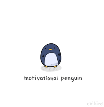 http://mrwgifs.com/wp-content/uploads/2013/03/Motivational-Penguin-Gif-Gives-Some-Inspiration.gif