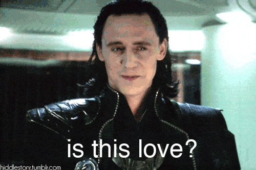 Demi-God-Loki-Is-This-Love-MRW-Gif.gif