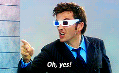 David-Tennant-Oh-Yes-3D-Glasses-Reaction-Gif.gif