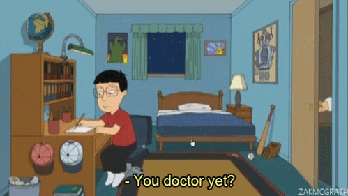 http://mrwgifs.com/wp-content/uploads/2013/06/You-Doctor-Yet-Gif-On-Family-Guy.gif