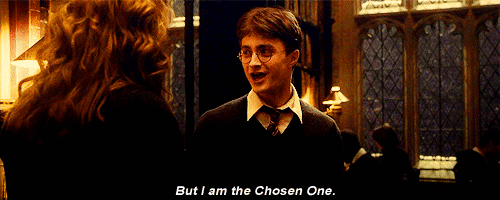 But I'm The Chosen One Harry Potter GIf
