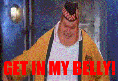 Fat-Bastard-Wants-To-Eat-Mini-Me-In-Austin-Powers-Get-In-My-Belly-.gif