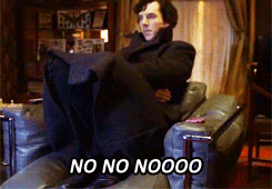 Benedict-Cumberbatch-Noo-Gif-On-Sherlock-Holmes.gif